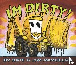 McMullan, Kate - IM DIRTY BOARD BK
