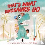 John, Jory - That's What Dinosaurs Do