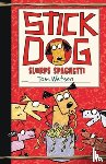 Watson, Tom - Stick Dog Slurps Spaghetti