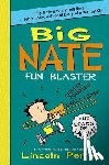 Peirce, Lincoln - Big Nate Fun Blaster