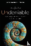 Axe, Douglas - Undeniable: How Biology Confirms Our Intuition That Life Is Designed