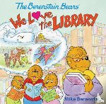 Berenstain, Mike - Berenstain, M: Berenstain Bears: We Love the Library