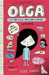 Elise Gravel - Olga and the Smelly Thing from Nowhere