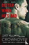 Crownover, Jay - Better When He's Bad