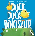 George, Kallie - Duck, Duck, Dinosaur