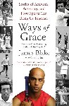 Blake, James - Ways of Grace
