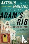 Manzini, Antonio - Adam's Rib: A Rocco Schiavone Mystery