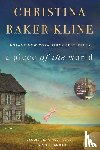 Kline, Christina Baker - A Piece of the World