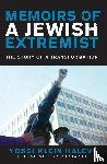 Halevi, Yossi Klein - Memoirs of a Jewish Extremist