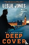 Leslie Jones, Jones - Deep Cover