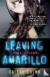 Quinn, Caisey - Leaving Amarillo