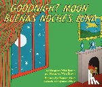 Brown, Margaret Wise - Goodnight Moon/Buenas Noches, Luna: Bilingual English-Spanish