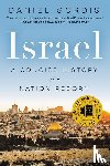 Gordis, Daniel - Israel: A Concise History of a Nation Reborn