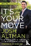 Altman, Josh - It's Your Move