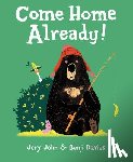 John, Jory - COME HOME ALREADY