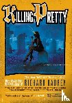 Kadrey, Richard - Killing Pretty