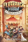 Gutman, Dan - Flashback Four #3: The Pompeii Disaster