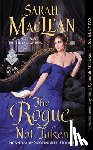 Sarah MacLean - The Rogue Not Taken