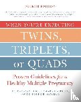 Luke, Barbara, Eberlein, Tamara, Newman, Roger - Luke, B: When You're Expecting Twins, Triplets, or Quads 4th