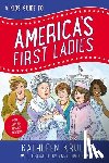 Krull, Kathleen - A Kids' Guide to America's First Ladies