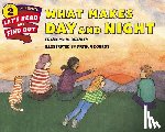 Branley, Dr. Franklyn M. - What Makes Day and Night