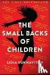 Yuknavitch, Lidia - The Small Backs of Children