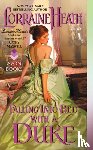 Lorraine Heath - Falling Into Bed with a Duke