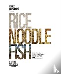 Matt Goulding - Rice, Noodle, Fish