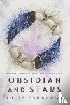 Eshbaugh, Julie - Obsidian and Stars