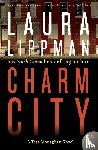 Lippman, Laura - Charm City
