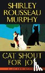 Shirley Rousseau Murphy - Cat Shout for Joy