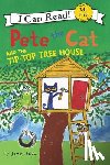 Dean, James - Pete the Cat and the Tip-Top Tree House