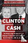 Schweizer, Peter - Clinton Cash LP