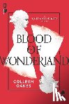 Oakes, Colleen - Blood of Wonderland