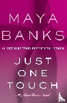 Banks, Maya - Just One Touch