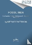 Pattison, Kermit - Fossil Men