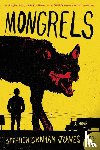 Jones, Stephen Graham - Jones, S: Mongrels