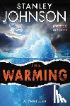 Johnson, Stanley - The Warming