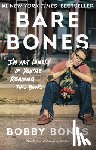 Bones, Bobby - Bare Bones