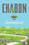 Chabon, Michael - Summerland