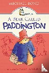 Bond, Michael - A Bear Called Paddington