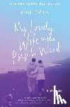 Lukach, Mark - My Lovely Wife in the Psych Ward