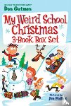 Gutman, Dan - My Weird School Christmas 3-Book Box Set