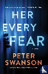Swanson, Peter - Her Every Fear