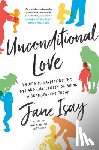 Isay, Jane - Unconditional Love