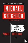 Crichton, Michael - Pirate Latitudes