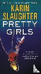 Slaughter, Karin - Pretty Girls