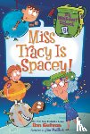 Gutman, Dan - My Weirdest School #9: Miss Tracy Is Spacey!