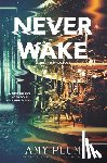 Plum, Amy - Neverwake