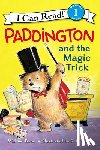 Bond, Michael - Paddington and the Magic Trick